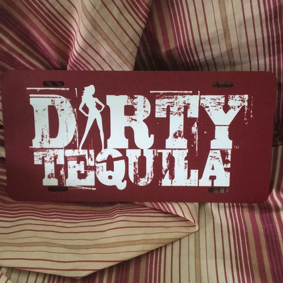 Dirty tequila Other - Dirty tequila red white sexy logo girl metal Distress license plate RARE